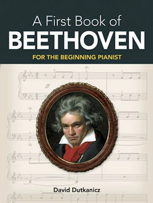 A First Book of Beethoven