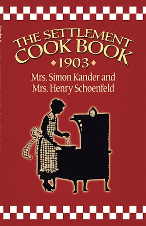 The Settlement Cook Book 1903